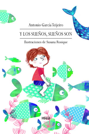 “Y los sueños, sueños son” finalista en los Premios ACE 2023. Un poemario infantil que despierta creatividad.