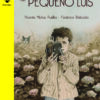 Los fantasmas del pequeño Luis. Es una maravillosa novela sobre la infancia del cineasta Luis García Berlanga, Publicado por editorial Iglú