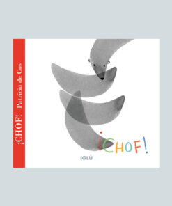 ¡Chof! es un album listrado, publicado por Editorial IGLÚ