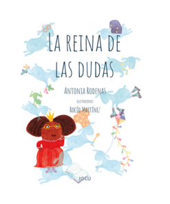 La reina de las dudas