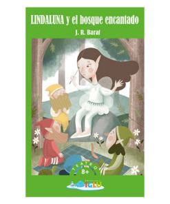 Lindaluna y el bosque encantado