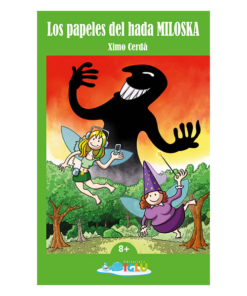 Los papeles del hada Miloska