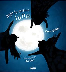 Bajo la misma luna: Beneficios de los libros de Iglú Editorial para el desarrollo infantil